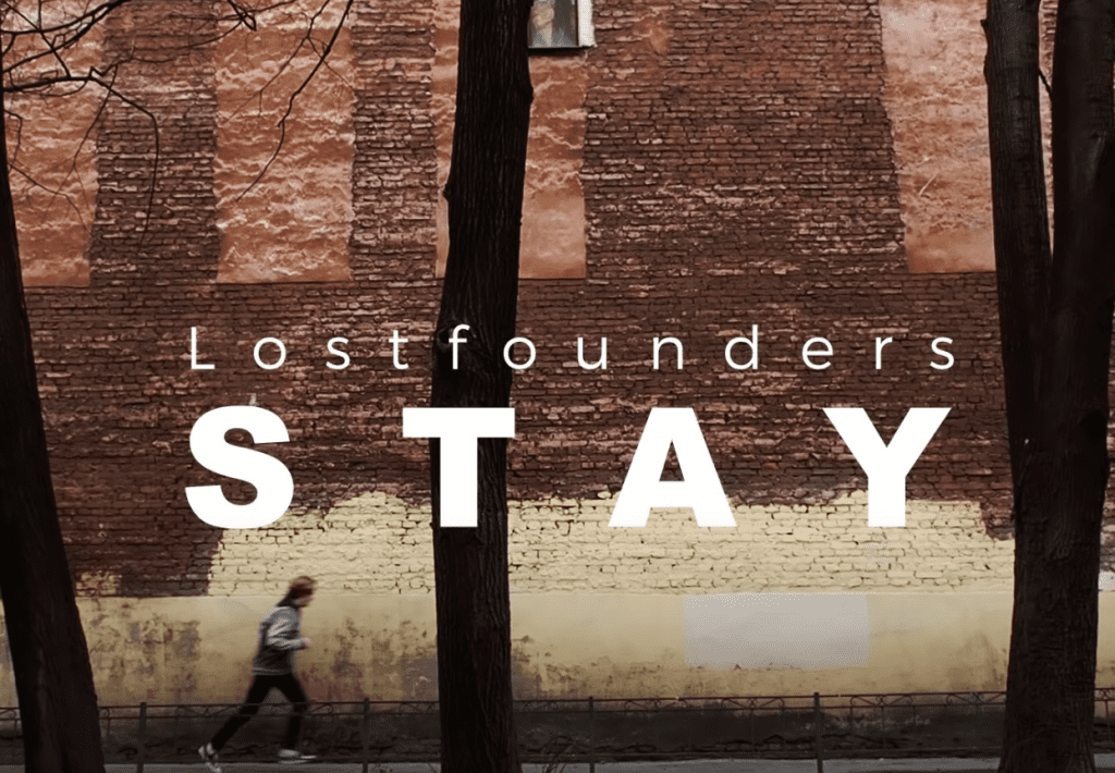 Lostfounders - Stay (Official Music Video)